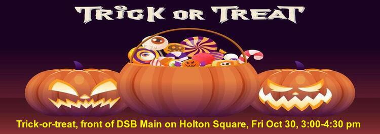 Trick or treat on Friday in front of main bank